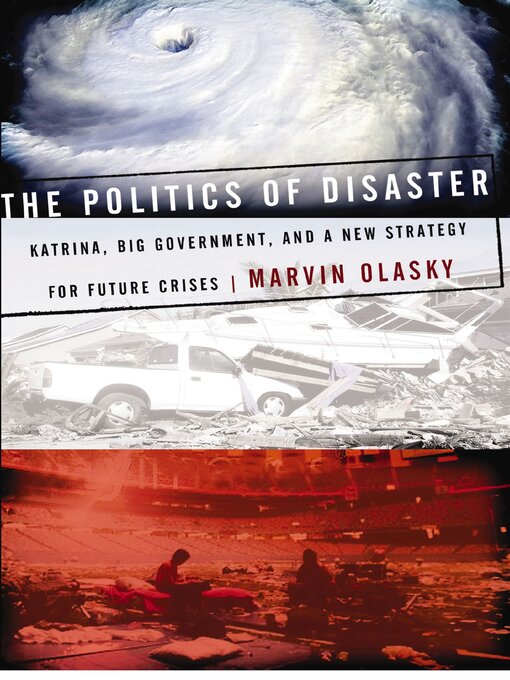 Title details for The Politics of Disaster by Marvin Olasky - Available